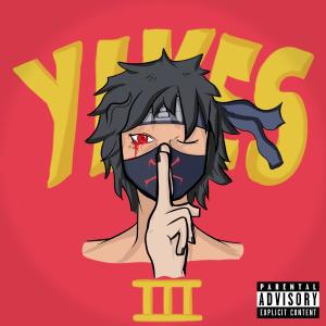 Listen to YIKES 3 (Explicit) song with lyrics from KIDX