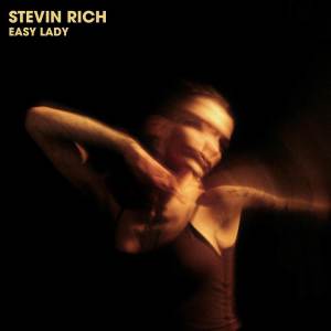 收聽Stevin Rich的Easy Lady歌詞歌曲