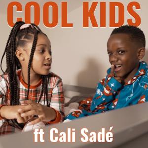 Super Siah的專輯Cool Kids (feat. Cali Sade)