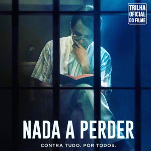 Album Nada A Perder (Trilha Sonora Original) from Otávio de Moraes