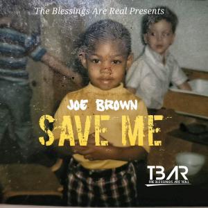 Joe Brown的专辑Save Me