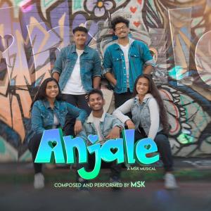 MSK的專輯Anjale (feat. Anu Anand)