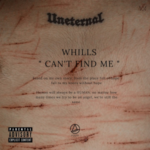 Listen to Can't Find Me (Explicit) song with lyrics from Whills
