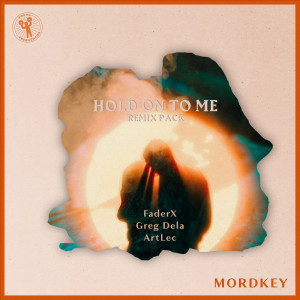 Album Hold On To Me from Mordkey