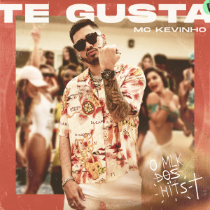 ดาวน์โหลดและฟังเพลง Te gusta พร้อมเนื้อเพลงจาก Mc Kevinho