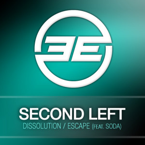 Second Left的专辑Dissolution /  Escape