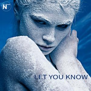Listen to Let You Know (Nightcore) song with lyrics from NoVinum