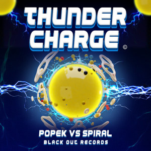 Listen to Thunder Charge song with lyrics from Popek