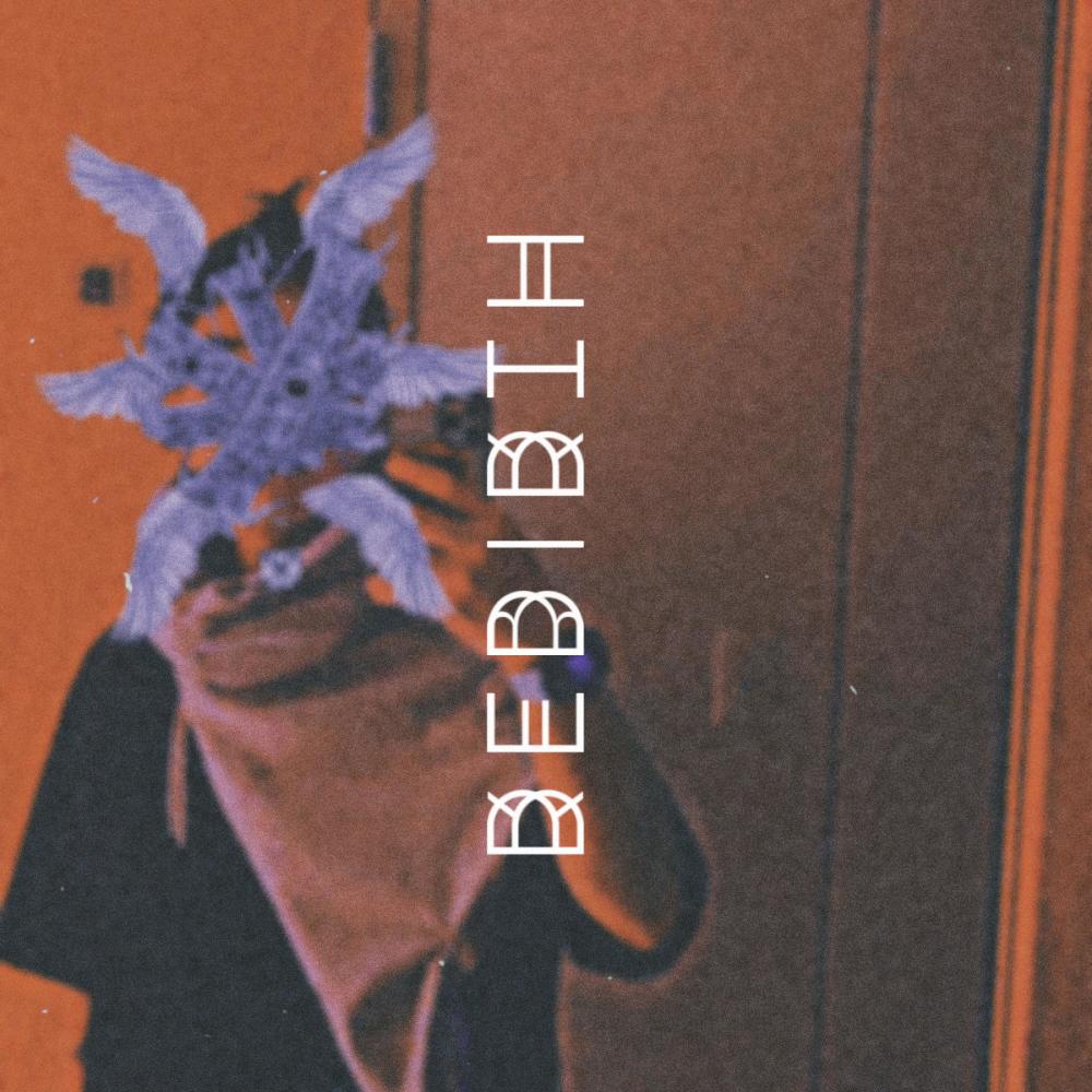Rebirth (Explicit)