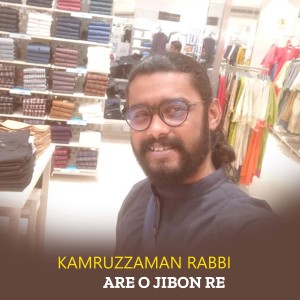 Album Are O Jibon Re from Kamruzzaman Rabbi