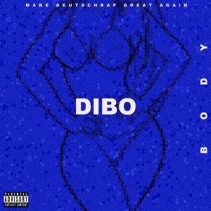 Dibo的專輯BODY (Explicit)