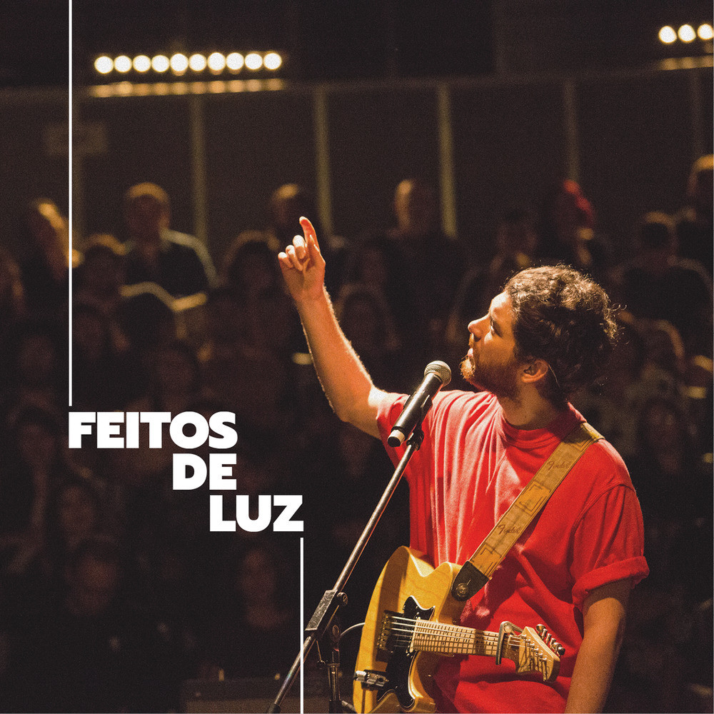 Feitos de Luz (Ao Vivo)