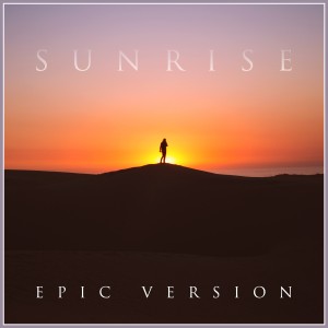 L'Orchestra Cinematique的專輯Sunrise (Epic Version)