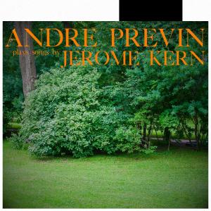 Andre Previn的专辑André Previn Plays Songs by Jerome Kern