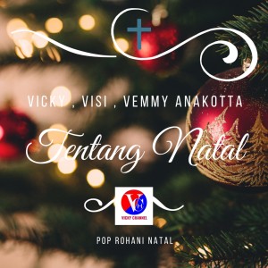 Album Tentang Natal from Vicky Anakotta