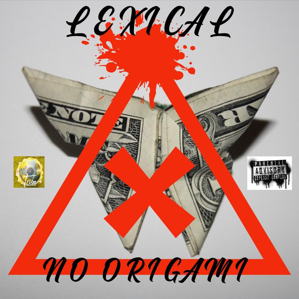 No Origami(feat. Lexical & Esse) (Explicit)
