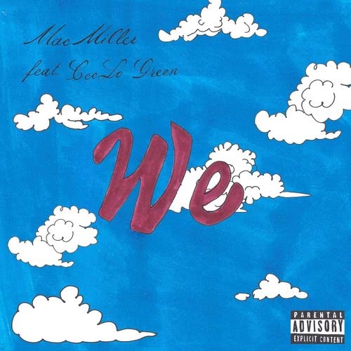 We (feat. CeeLo Green) (Explicit)