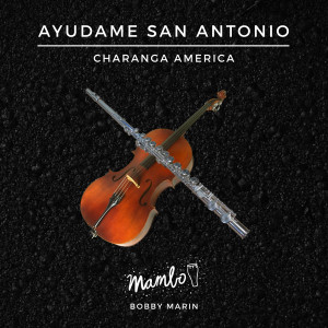 收聽Charanga America的Ayudame San Antonio歌詞歌曲