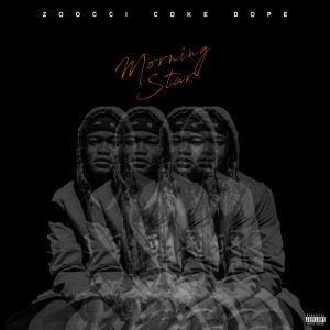 收聽Zoocci Coke Dope的Too Late (Bonus) (Explicit)歌詞歌曲