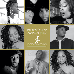 Various的专辑Reel People Music Acapellas, Vol. 3