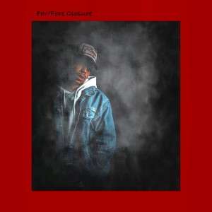 Young Soul的專輯For/Fore Closure (Explicit)