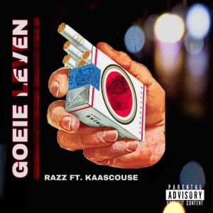 Dengarkan lagu Goeie Leven (Explicit) nyanyian Razz dengan lirik