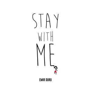 Emir Duru的專輯Stay With Me - Single