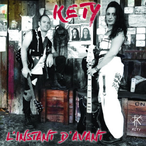 Dengarkan lagu L'instant d'Avant nyanyian Kety dengan lirik