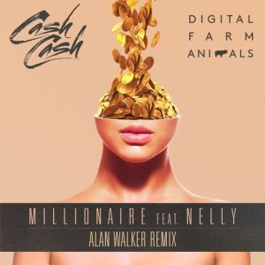 ดาวน์โหลดและฟังเพลง Millionaire (Alan Walker Remix) พร้อมเนื้อเพลงจาก Cash Cash