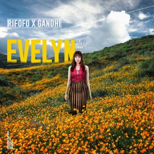 ดาวน์โหลดและฟังเพลง Evelyn พร้อมเนื้อเพลงจาก Rifofo