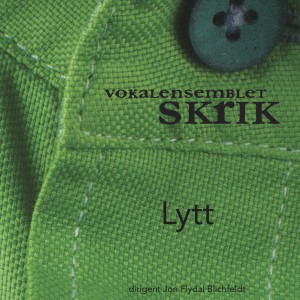 Vokalensemblet Skrik的專輯Lytt