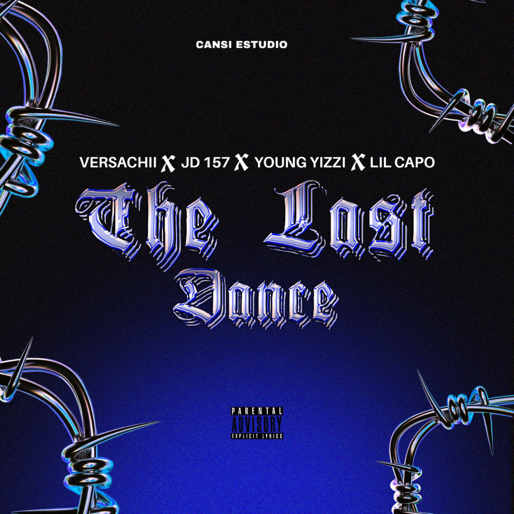 The Last Dance (Explicit)