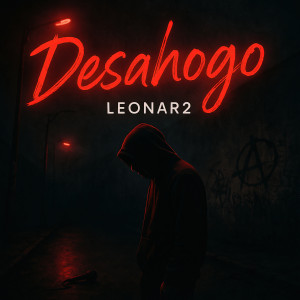 Leonar2的專輯Desahogo (Nueva)