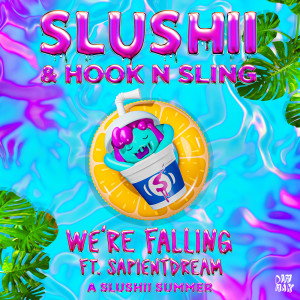 ดาวน์โหลดและฟังเพลง We're Falling พร้อมเนื้อเพลงจาก Slushii