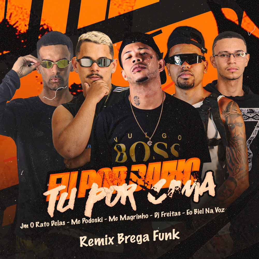 Eu por Baixo Tu por Cima (Brega Funk|Explicit)