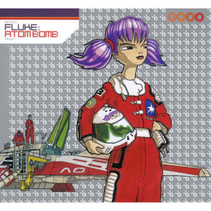 收聽Fluke的Atom Bomb (Atomix 4)歌詞歌曲