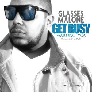 ดาวน์โหลดและฟังเพลง Get Busy (Explicit) พร้อมเนื้อเพลงจาก Glasses Malone