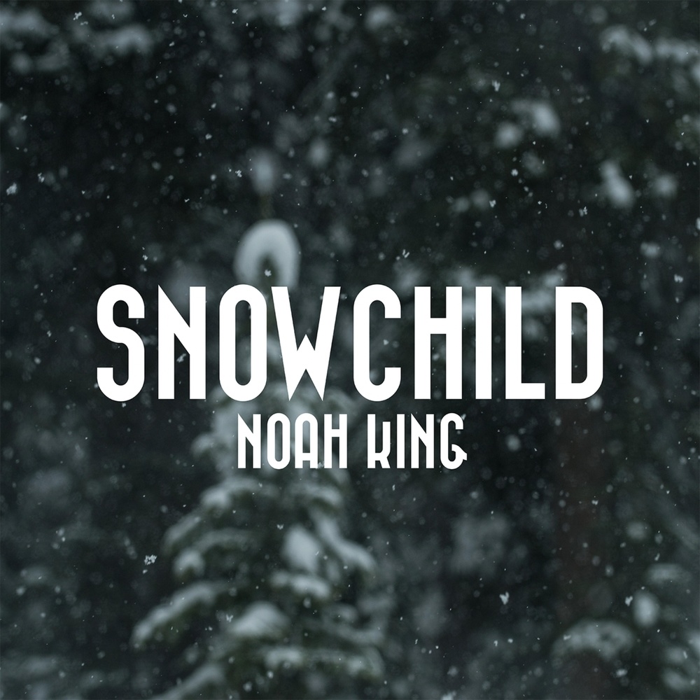 Snowchild (Explicit)