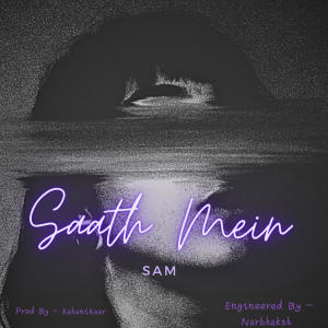 อัลบัม Saath Mein ศิลปิน SAMMY