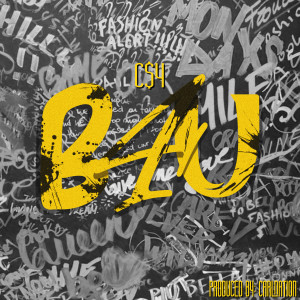 Album B 4 U (Explicit) from C$Y