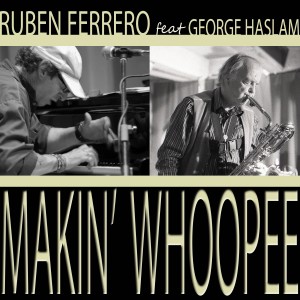 Ruben Ferrero的專輯Makin' Whoopee