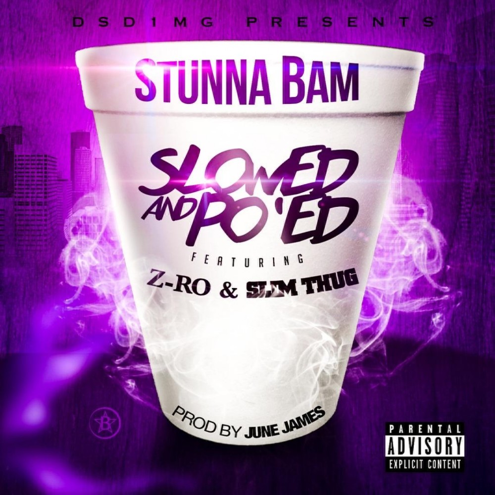 Slowed N Po'ed (Explicit)