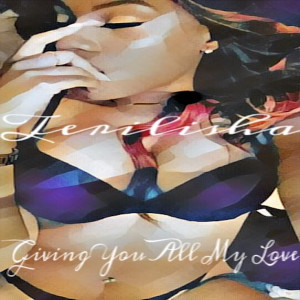 Album Giving You All My Love from Terilisha