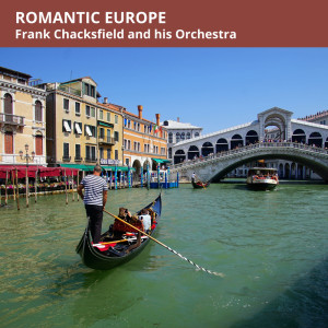 收聽Frank Chacksfield And His Orchestra的Swedish Rhapsody歌詞歌曲