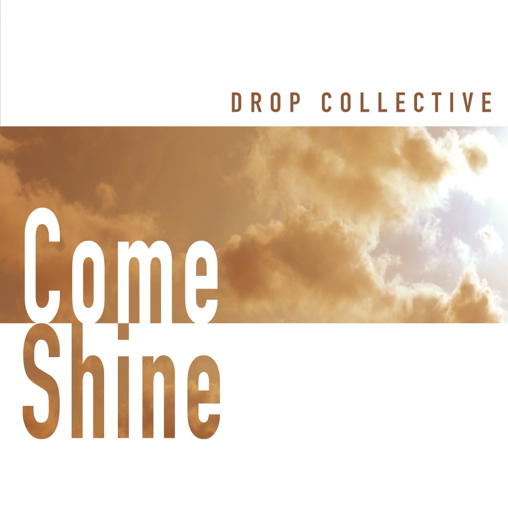 Come Shine