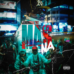 收聽Bloodnigga twz的Mas Na' (cover|Explicit)歌詞歌曲