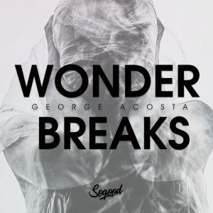 George Acosta的专辑Wonder Breaks