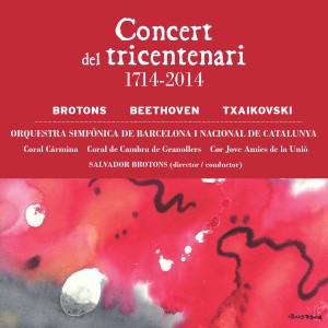 Orquestra Simfònica de Barcelona i Nacional de Catalunya的專輯Concert del Tricentenari 1714-2014