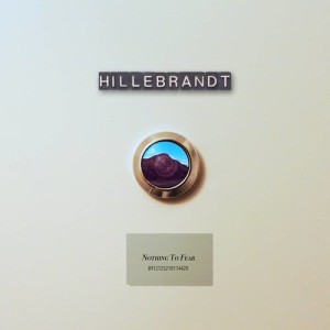 ดาวน์โหลดและฟังเพลง Nothing To Fear พร้อมเนื้อเพลงจาก Hillebrandt