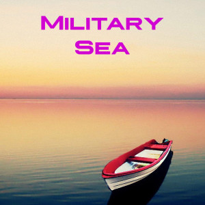 ดาวน์โหลดและฟังเพลง Sea พร้อมเนื้อเพลงจาก Military